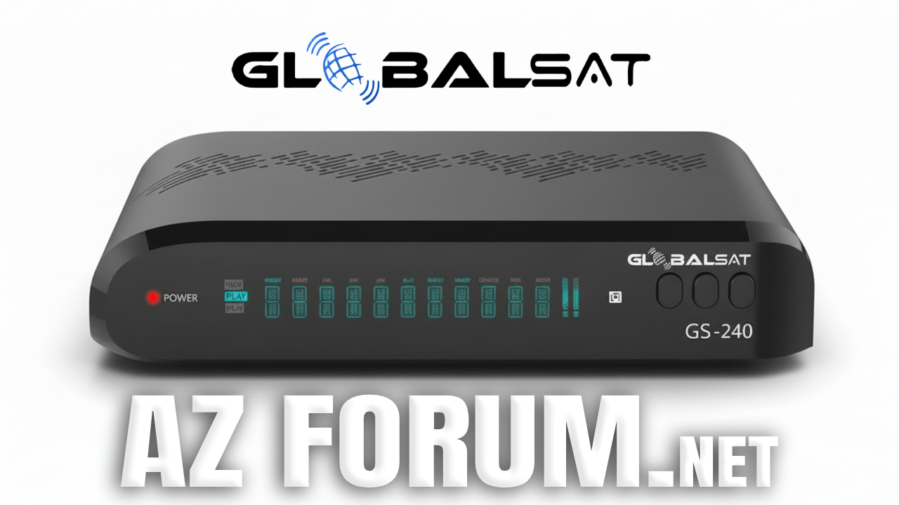 Atualização Globalsat GS240 V319 – 05/03/2026